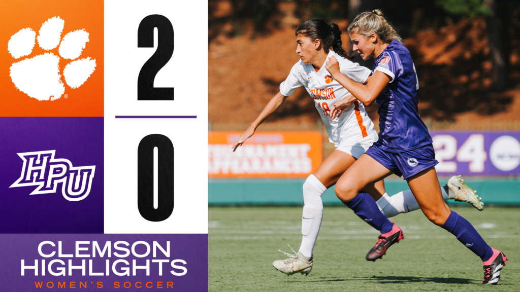 Highlights: Clemson Women’s Soccer Defeats High Point 2-0